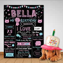 Load image into Gallery viewer, Dog Birthday Chalkboard Sign, Dog Party, Pet 1st Birthday Chalkboard, Dog First Birthday Poster, Dog&#39;s Personalized Custom Sign
